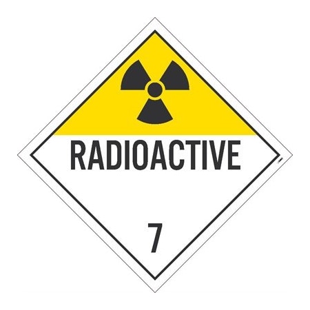 Radioactive 7 Dot Placard Sign, Pk10, Material: Unrippable Vinyl